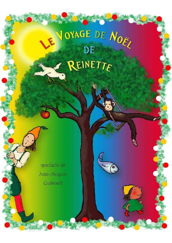 Spectacle Le Voyage de Reinette de Noël - Spectacle pour jeune public du CCDM